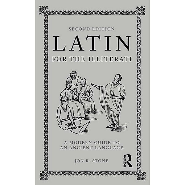 Latin for the Illiterati, Jon R. Stone