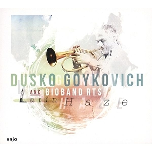 Latin Haze (Feat. Bigband Rts), Dusko Goykovich