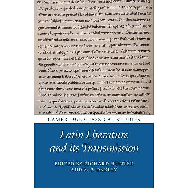 Latin Literature and its Transmission / Cambridge Classical Studies