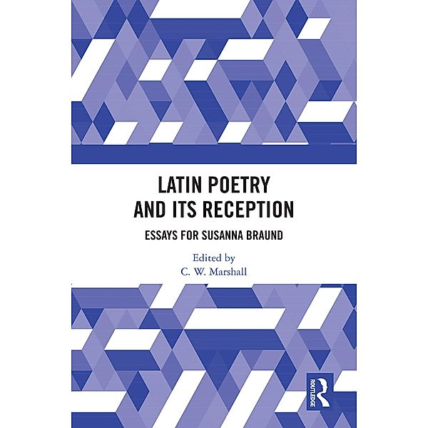 Latin Poetry and Its Reception