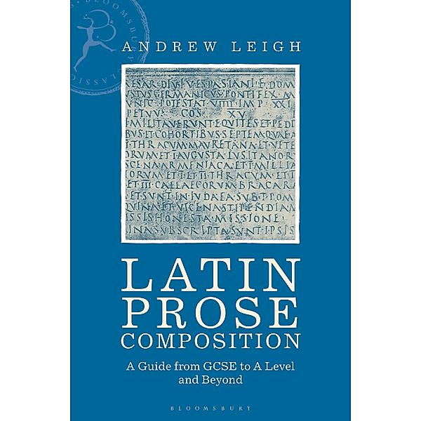 Latin Prose Composition, Andrew Leigh