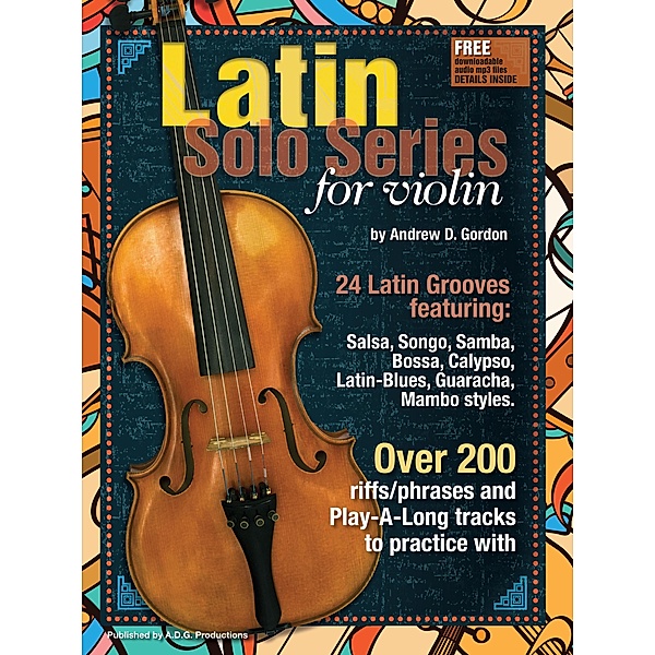 Latin Solo Series for Violin / Latin Solo Series, Andrew D. Gordon