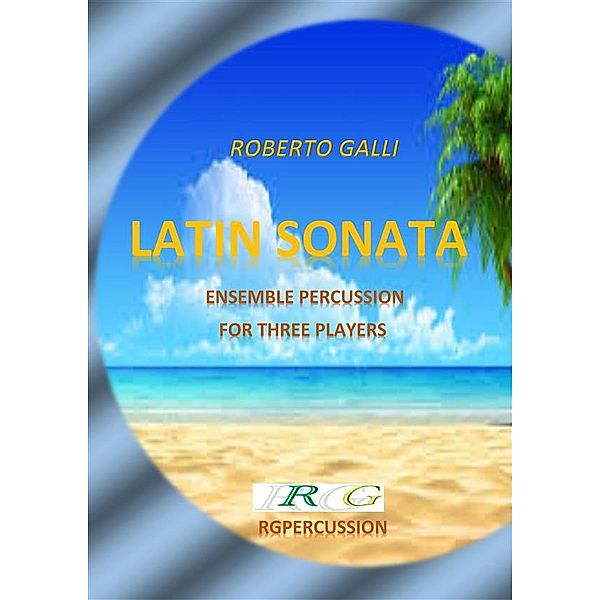 Latin Sonata, ROBERTO GALLI