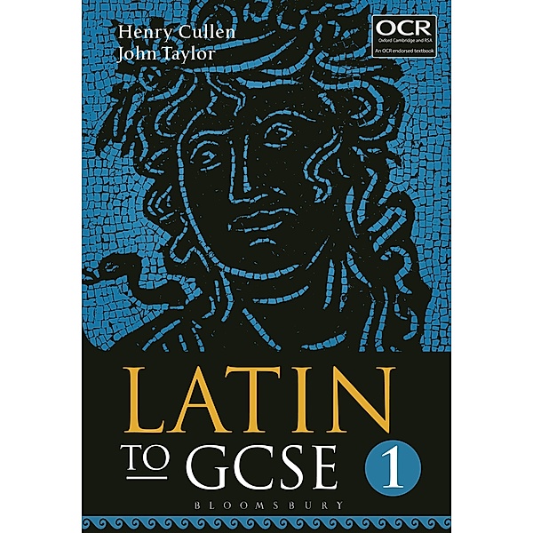Latin to GCSE Part 1, Henry Cullen, John Taylor
