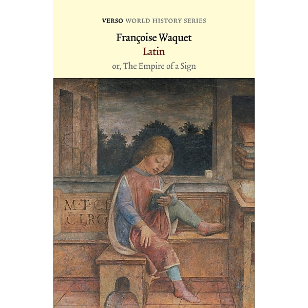 Latin / Verso World History, Françoise Waquet