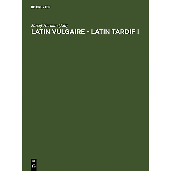 Latin vulgaire - latin tardif