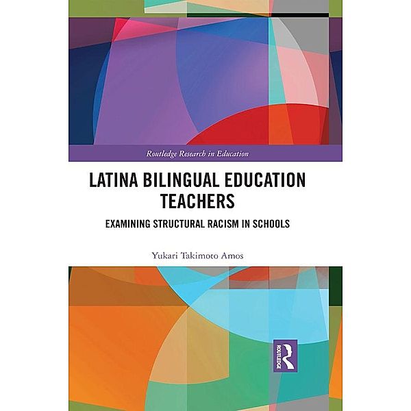 Latina Bilingual Education Teachers, Yukari Takimoto Amos