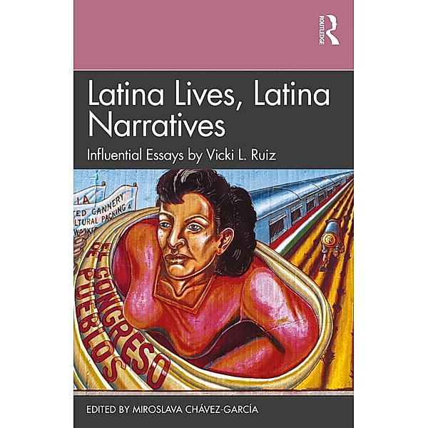 Latina Lives, Latina Narratives