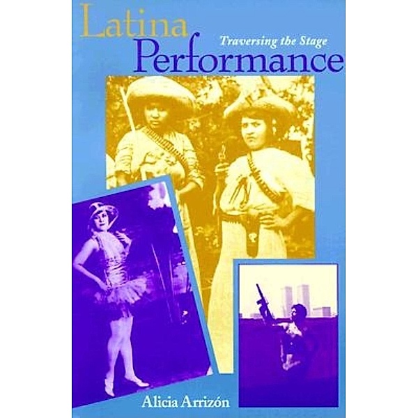 Latina Performance, Alicia Arrizón