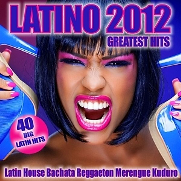 Latino 2012-Greatest Hits, Diverse Interpreten