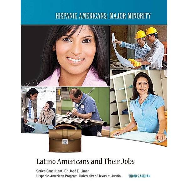 Latino Americans and Their Jobs, Thomas Arkham
