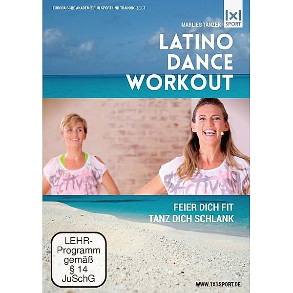 Latino Dance Workout, Marlies Tänzer, Nina Winkler