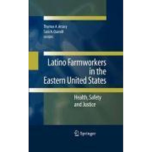 Latino Farmworkers in the Eastern United States