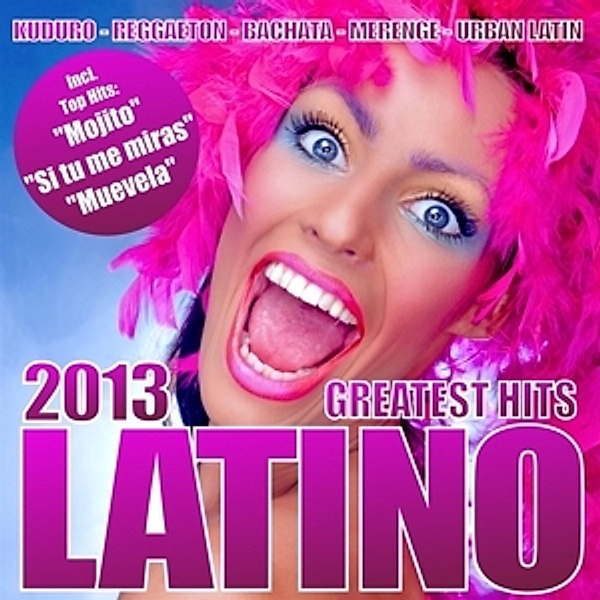 Latino Greatest Hits 2013, Diverse Interpreten