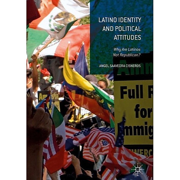 Latino Identity and Political Attitudes, Angel Saavedra Cisneros