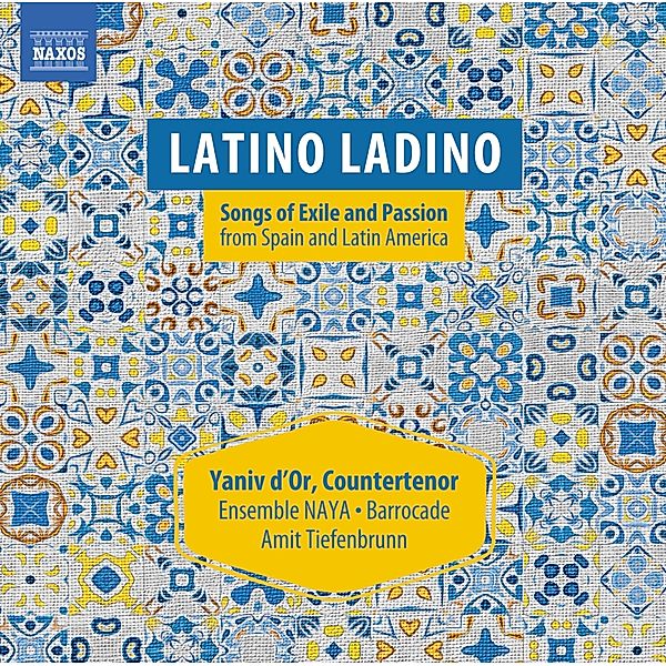 Latino Ladino, Yaniv D'Or, Amit Tiefenbrunn, Ensemble Naya