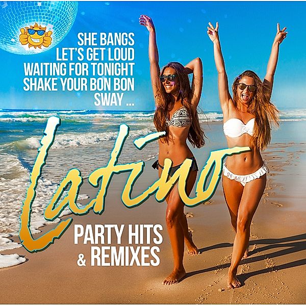 LATINO PARTY HITS & REMIXES, Various