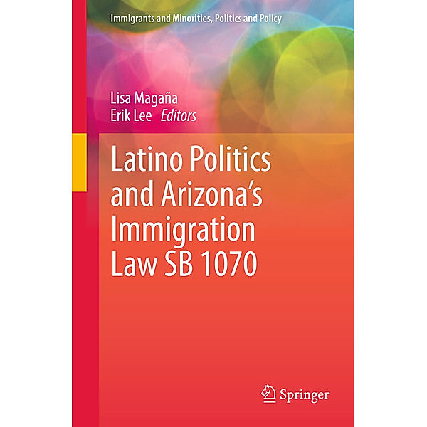 Latino Politics and Arizona's Immigration Law SB 1070