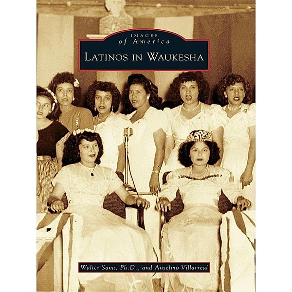 Latinos in Waukesha, Walter Sava Ph. D.