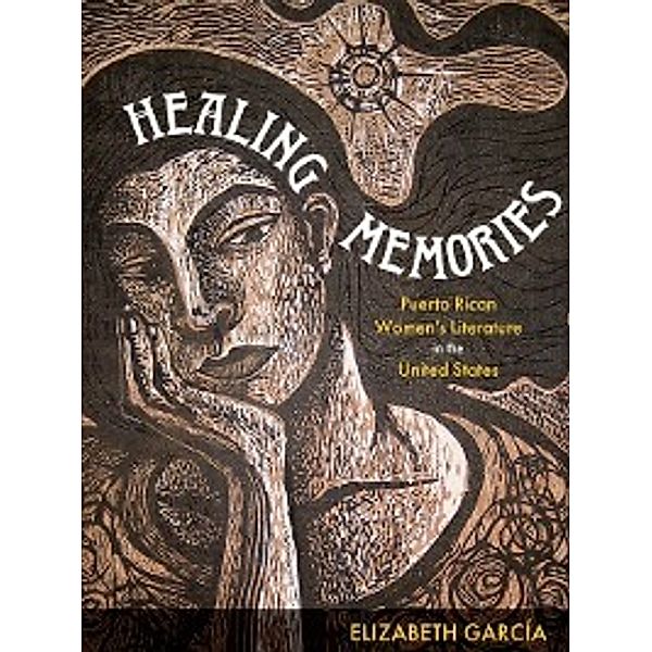 Latinx and Latin American Profiles: Healing Memories, Elizabeth Garcia