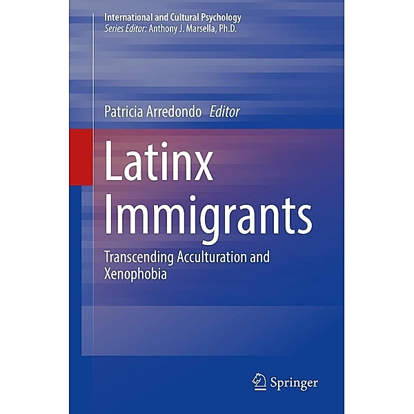 Latinx Immigrants / International and Cultural Psychology