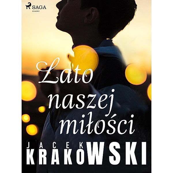 Lato naszej milosci, Jacek Krakowski