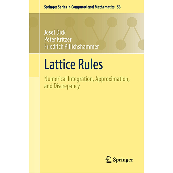 Lattice Rules, Josef Dick, Peter Kritzer, Friedrich Pillichshammer
