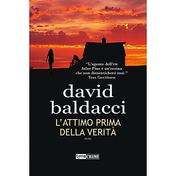 L'attimo prima della verità, David Baldacci
