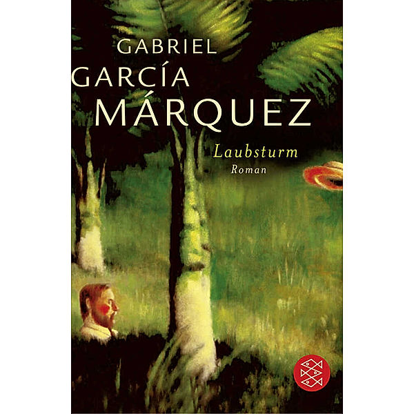 Laubsturm, Gabriel García Márquez