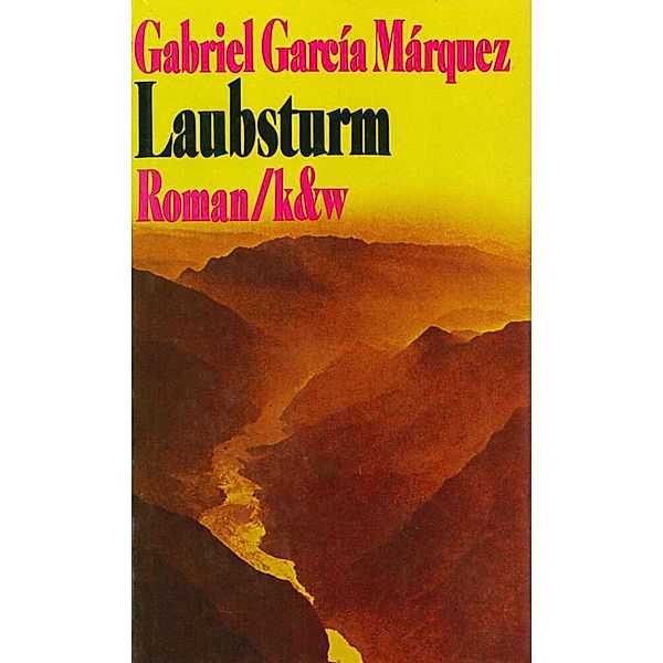 Laubsturm, Gabriel García Márquez