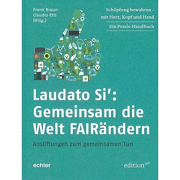 Laudato Si: Gemeinsam die Welt FAIRändern