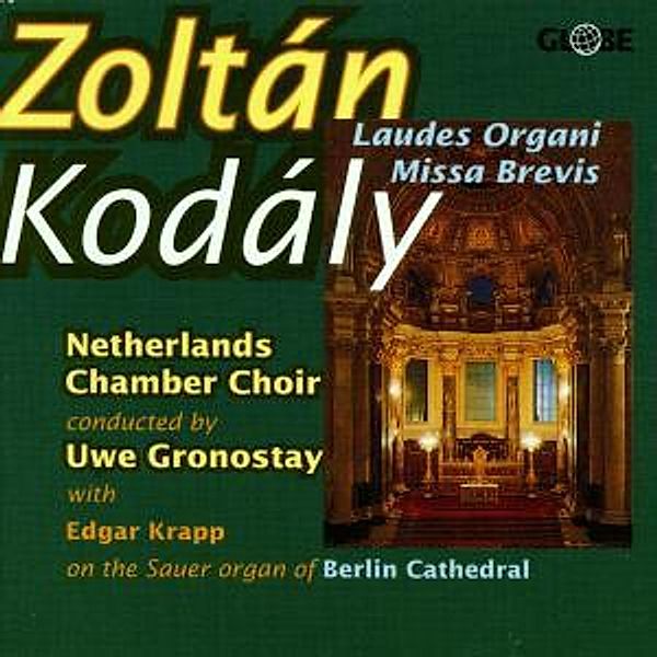 Laudes Organi/Missa Brevis, Edgar Krapp, Netherlands Chamber Choir