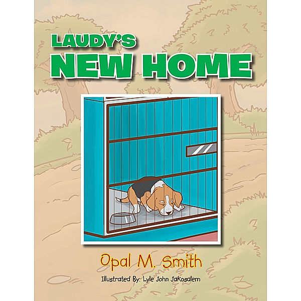 Laudy's New Home, Opal M. Smith