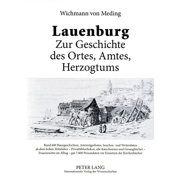 Lauenburg - Zur Geschichte des Ortes, Amtes, Herzogtums, Wichmann von Meding