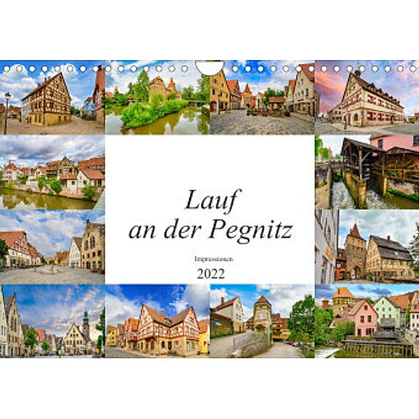 Lauf an der Pegnitz Impressionen (Wandkalender 2022 DIN A4 quer), Dirk Meutzner