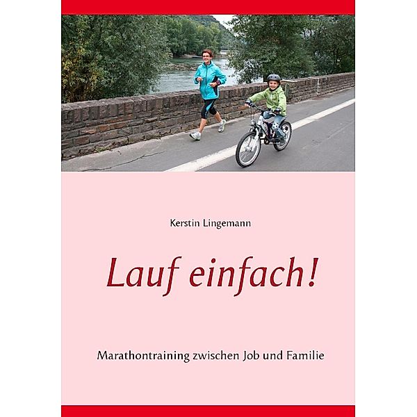 Lauf einfach!, Kerstin Lingemann