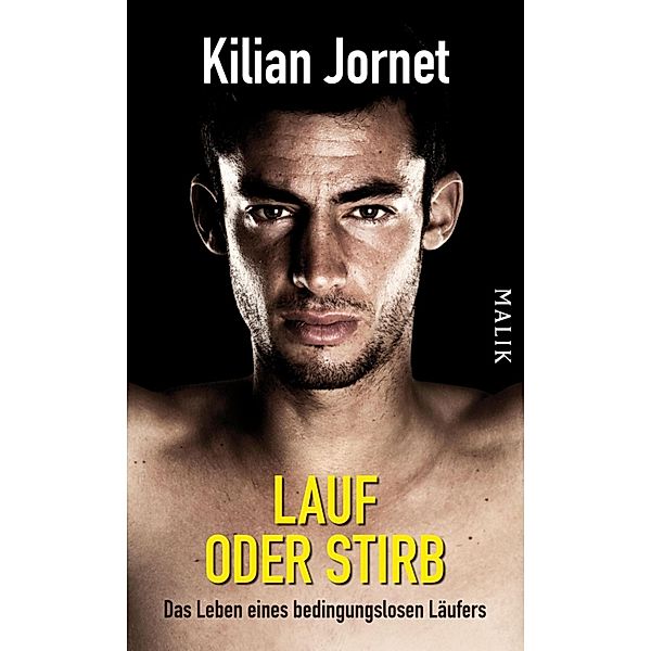 Lauf oder stirb, Kilian Jornet