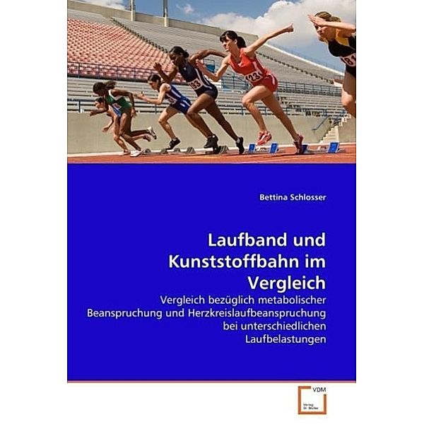 Laufband und Kunststoffbahn im Vergleich, Bettina Schlosser