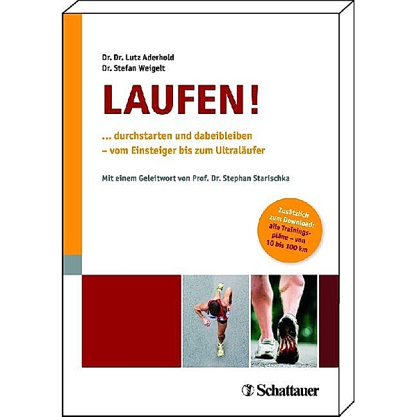 Laufen, Lutz Aderhold, Stephan Weigelt