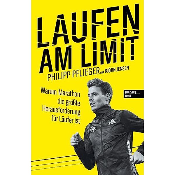 Laufen am Limit Buch von Philipp Pflieger versandkostenfrei - Weltbild.at