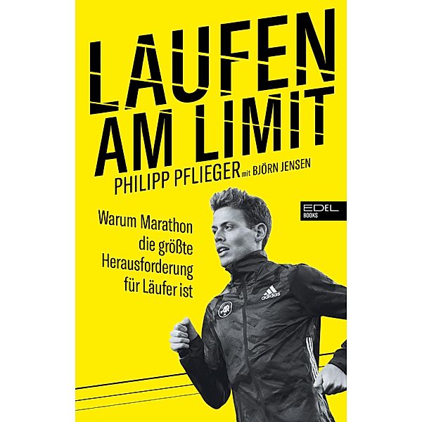 Laufen am Limit, Philipp Pflieger, Björn Jensen