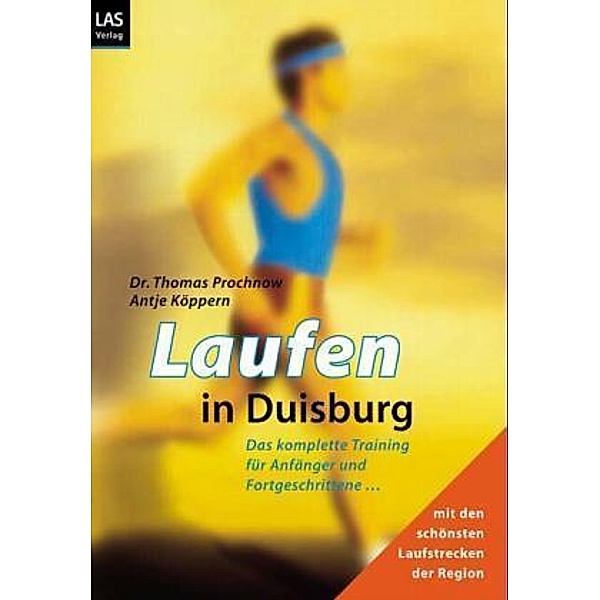 Laufen in Duisburg, Thomas Prochnow, Antje Köppern