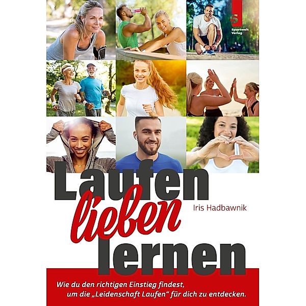 Laufen lieben lernen, Iris Hadbawnik