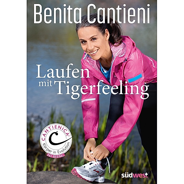 Laufen mit Tigerfeeling, Benita Cantieni