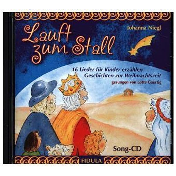 Lauft zum Stall - Song-CD, 1 Audio-CD, Johanna Niegl