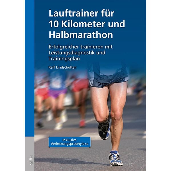 Lauftrainer für 10 Kilometer und Halbmarathon, Ralf Lindschulten