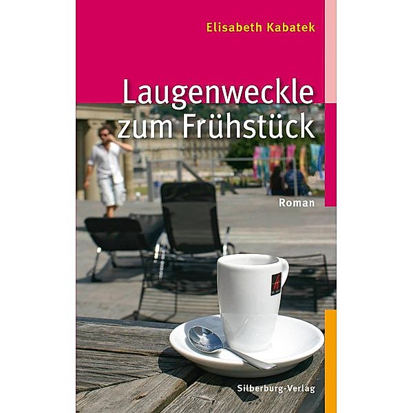 Laugenweckle zum Frühstück / Pipeline Praetorius Bd.1, Elisabeth Kabatek