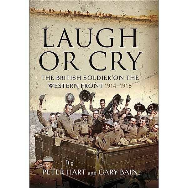 Laugh or Cry, Peter Hart, Gary Bain