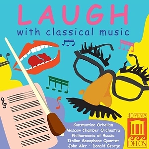 Laugh With Classical Music, Constantine Orbelian, John Aler