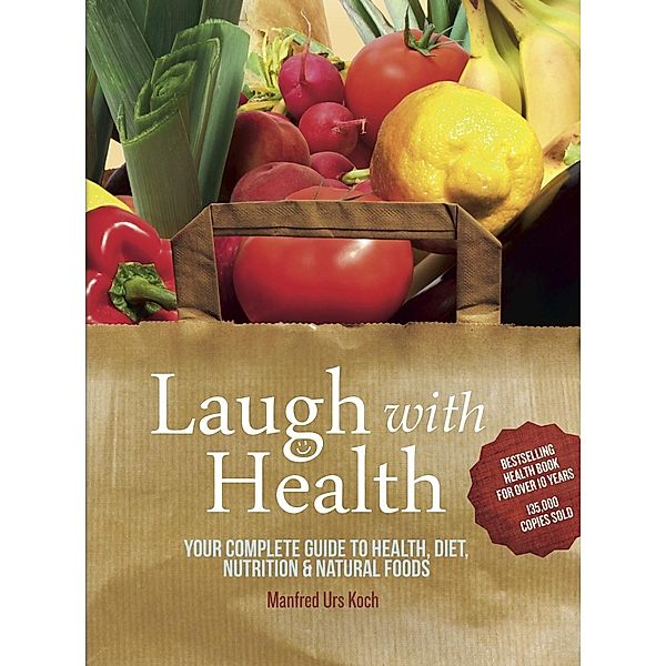 Laugh With Health / Exisle Publishing, Manfred Urs Kosch